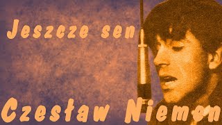 Jeszcze sen - Czesław Niemen & Niebiesko-Czarni (1965) chords