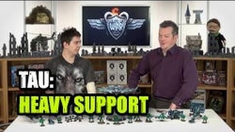 Tau Codex Break Down: Heavy Support