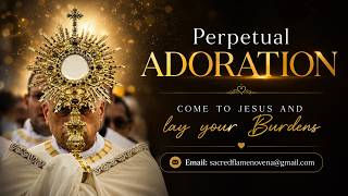 Download lagu Perpetual Adoration | Come to Jesus and Lay Your Burdens Before Him | Eucharistic Adoration & Prayer