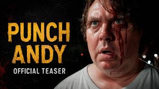 Punch Andy (Teaser)