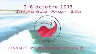 Oceantech Bootcamp 2017 - La Vidéo