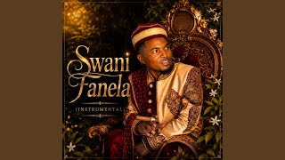 Swani Fanela Amapiano Instru.