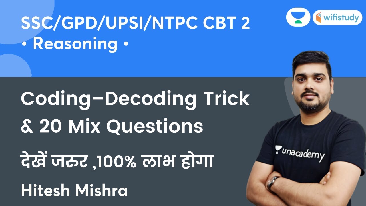 Coding - Decoding & 20 Mix Questions | Reasoning | SSC, UPSI & NTPC CBT ...