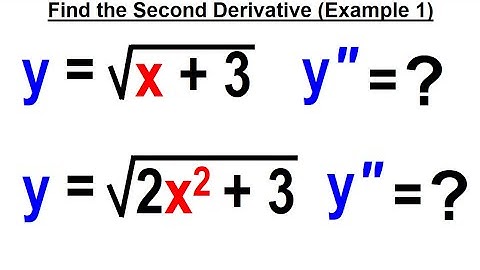 Calculus 1 CH 5.2 Second and Higher Order Derivatives (10 of 11) Find Second Derivative=? (Ex. 1)