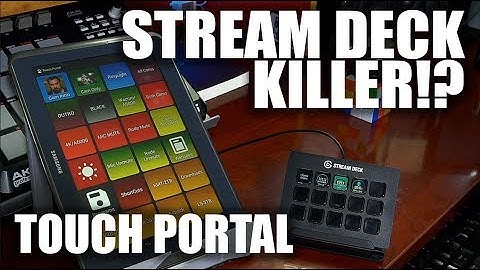 Is Touch Portal a Stream Deck Killer?!