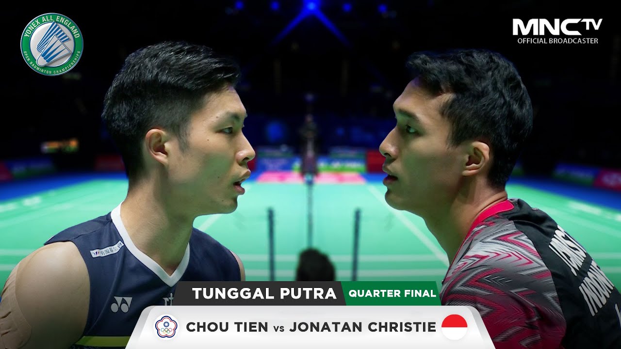 TPE VS INA - TUNGGAL PUTRA CHOU TIEN VS JONATAN CHRISTIE YONEX ALL ENGLAND OPEN 2022