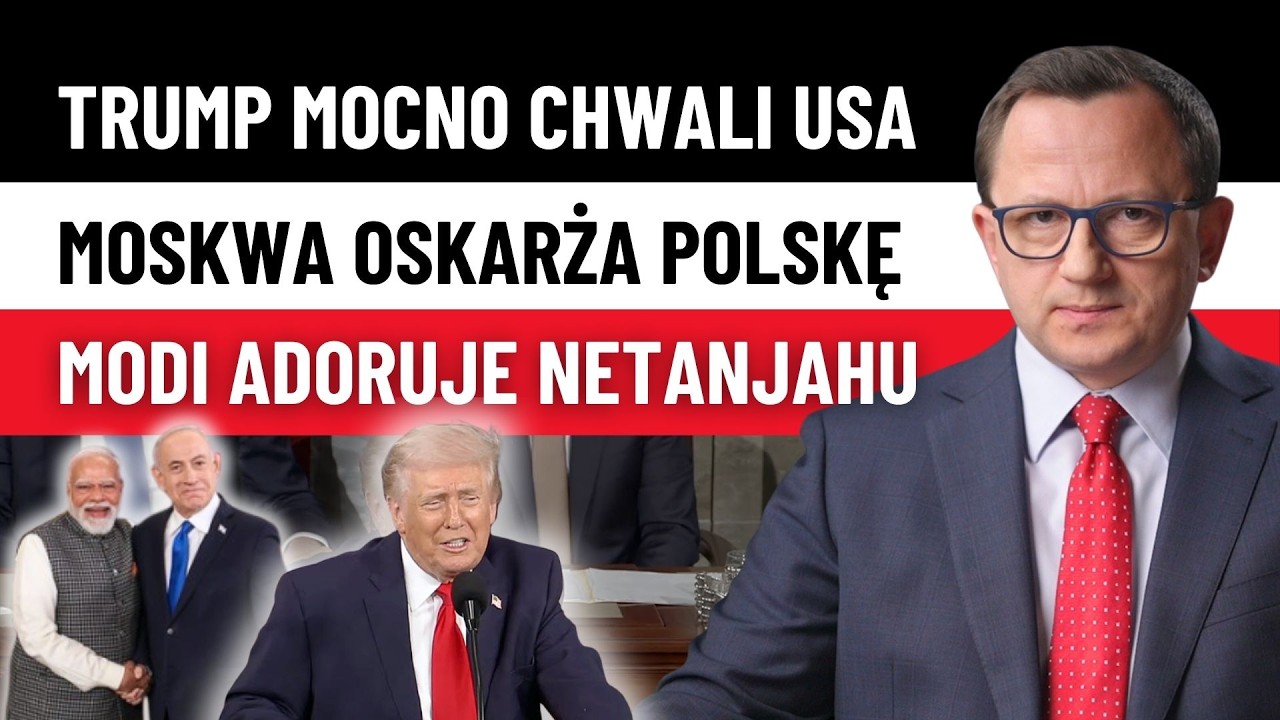 Mocne Orędzie Trumpa, Modi w Izraelu, ONZ Bez USA ws. Ukrainy, w Polsce Dramat Rolnictwa