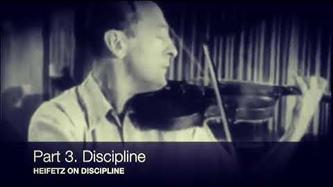 HEIFETZ on DISCIPLINE