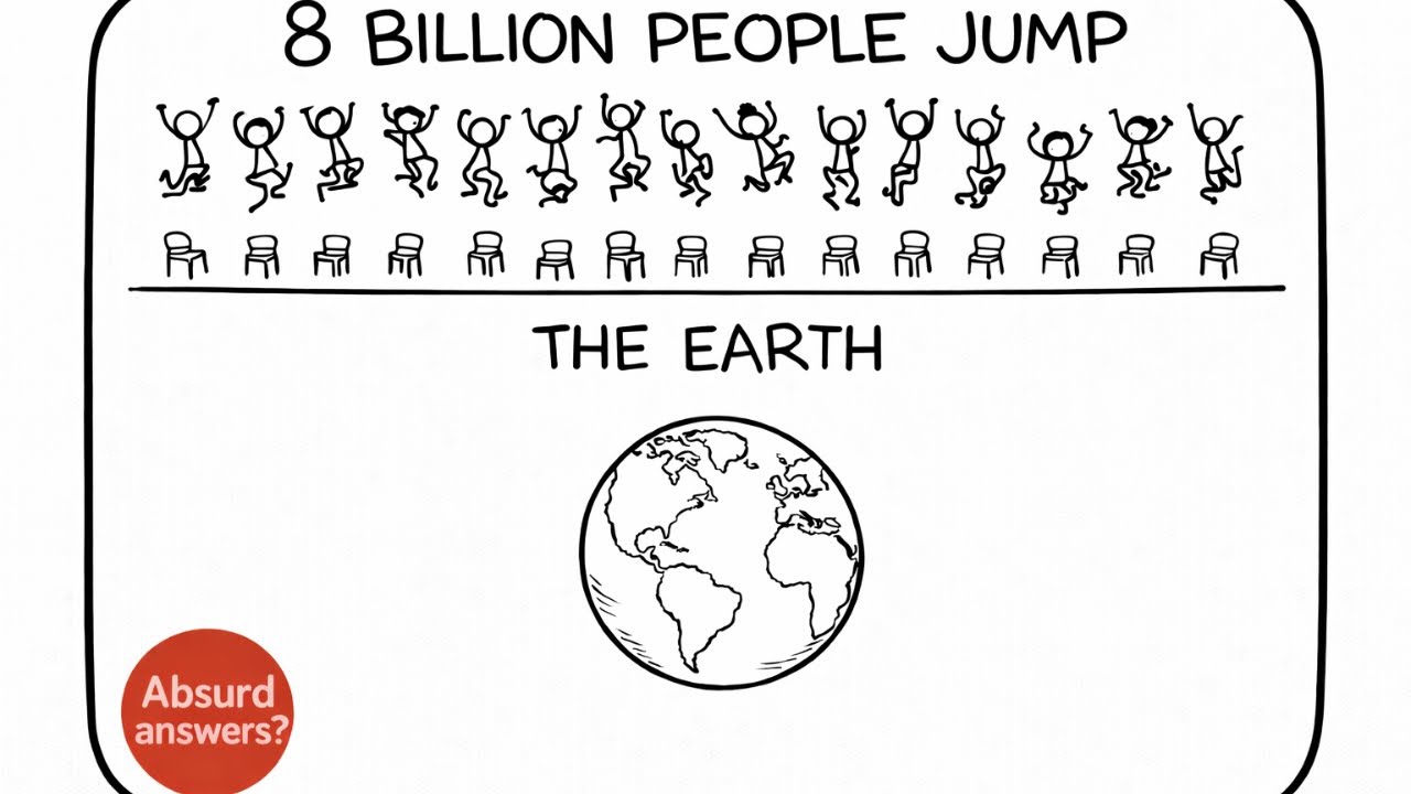 What if every person on Earth jumped off a chair at the exact same time?
