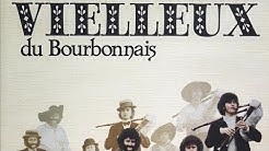 Vielleux du Bourbonnais - Bourrée de Cusset / Derrière chez nous (officiel)