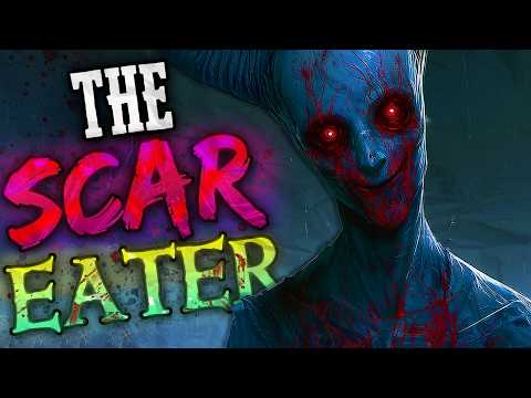 The Scar Eater