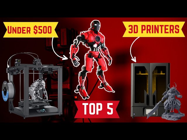 The best 3D printers under $500 for 2023