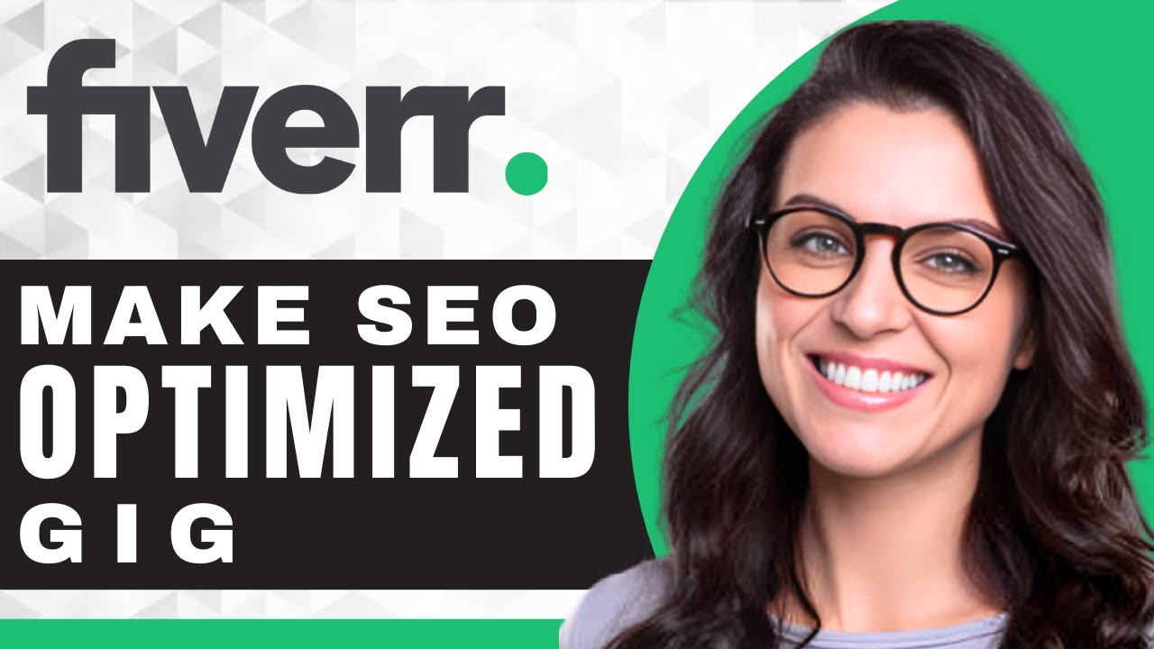 How to Create an SEO Optimized Gig on Fiverr | Fiverr Tutorial (2025 ...