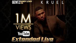 Video thumbnail of "Gentz - KRUEL ft. Randy Leroy - Extended Live"