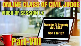 TRANSFER OF PROPERTY 1882//JMSC//VIDEO OF ONLINE CLASS OF CIVIL JUDGE//SESSION-LX//18 JANUARY 2021