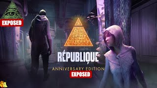 République: Anniversary Edition Illuminati Exposed