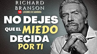 'NO PERMITAS que la VIDA te PASE DE LARGO'  RICHARD BRANSON