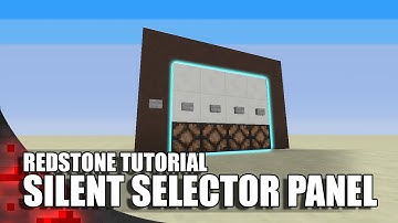 Minecraft: Silent Button Selector Panel (Flush & Seamless)