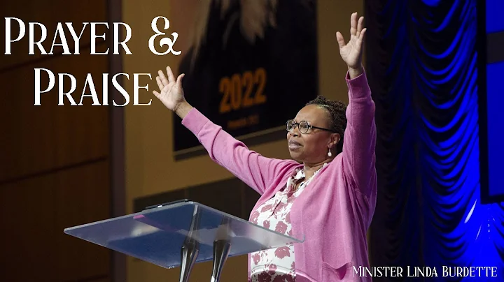 Prayer And Praise | Minister Linda Burdette | Apri...