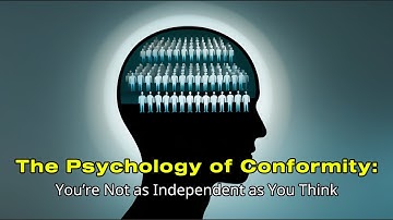 The Psychology of Conformity: You’re Not as Independent as You Think