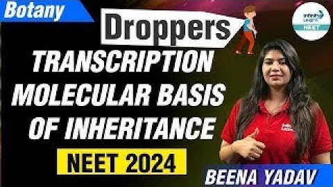 Transcription || #MolecularBasisofInheritance || #NEET2024 Botany || LIVE || Infinity Learn NEET