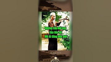 NHỮNG CÂU NÓI HAY CỦA BÁC HỒ MÀ AI CŨNG NÊN BIẾT… #bảocóc #bacho #bảocócvlog #baococvlogboss #shorts