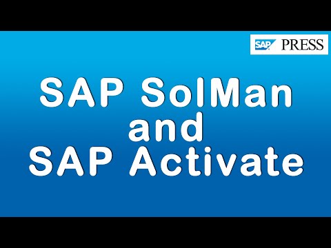 SAP Solution Manager for SAP Activate Implementations