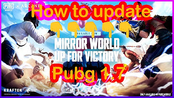 How to Update Pubg 1.7 Version | How to Download 1.7 Version in Bangladesh or any server 😊PC/MOBILE