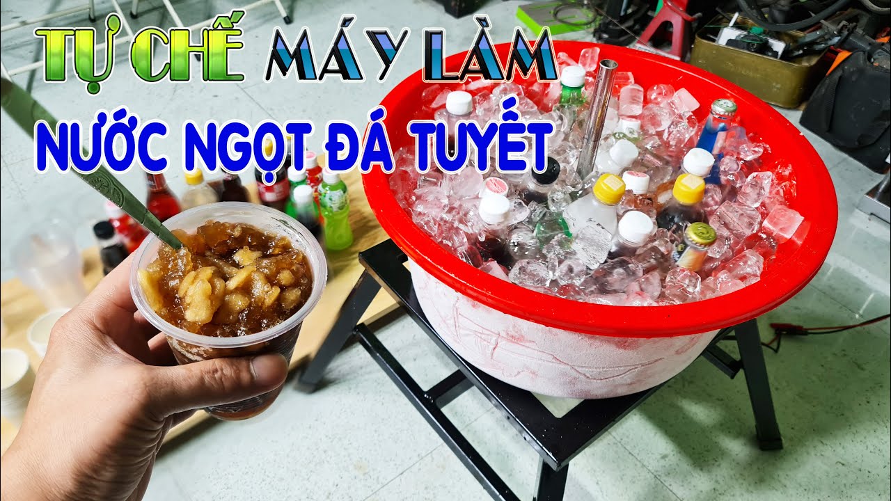 Hướng Dẫn Tự Chế Máy Làm Nước Ngọt Đá Tuyết – Đồ uống đường phố Thái Lan đang hot tại Sài Gòn