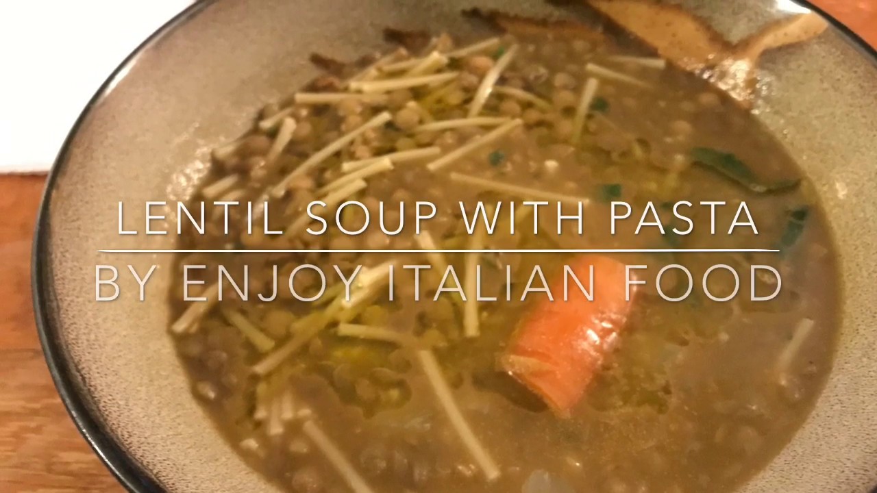 Lentil Soup With Pasta - YouTube