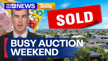 Melbourne’s property market booms with biggest auction weekend in four years | 9 News Australia