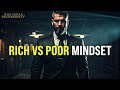 Rich vs poor mindset powerful business compilation