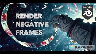 Render Negative Frames