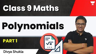 Polynomials | Part 1 | Class 9 Maths | Divya Shukla