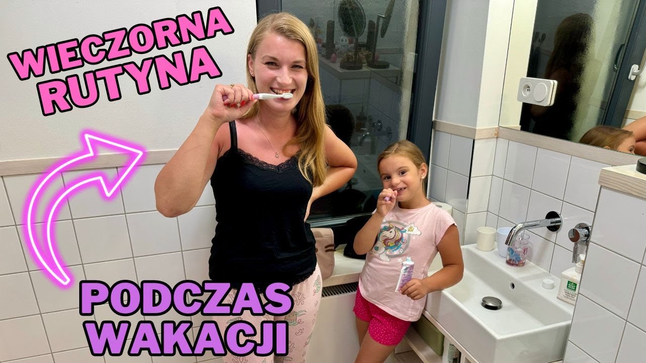 Nasza wieczorna rutyna w wakacje🏖️ Co robimy przed pójściem spać?💖