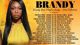 Brandy Greatest Hits Full Album 🎧 Best Songs Playlist