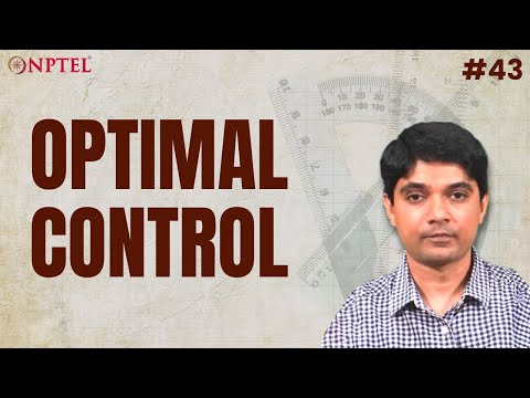 mod11lec43-Optimal Control and