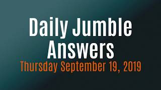 Daily Jumble September 19 2019 | Jumble Answers for 9/19/2019