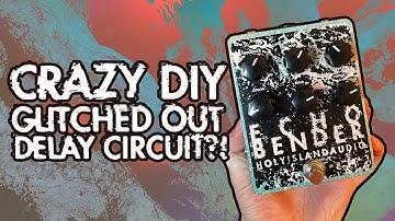 DIY CRAZY LOFI DELAY - ECHOBENDER DEMO