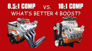 WHAT IS THE BEST COMPRESSION FOR BOOST? (8.5:1 VS 10:1 540 BBC STROKER TEST)