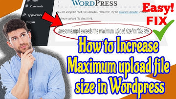 How to solve Maximum upload file size error In WordPress [Step by Step] ☑️