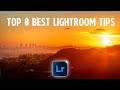 Top 8 lightroom tips that will change your life