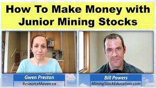 How to Make Money with Junior Mining Stocks in 2022 with Gwen Preston