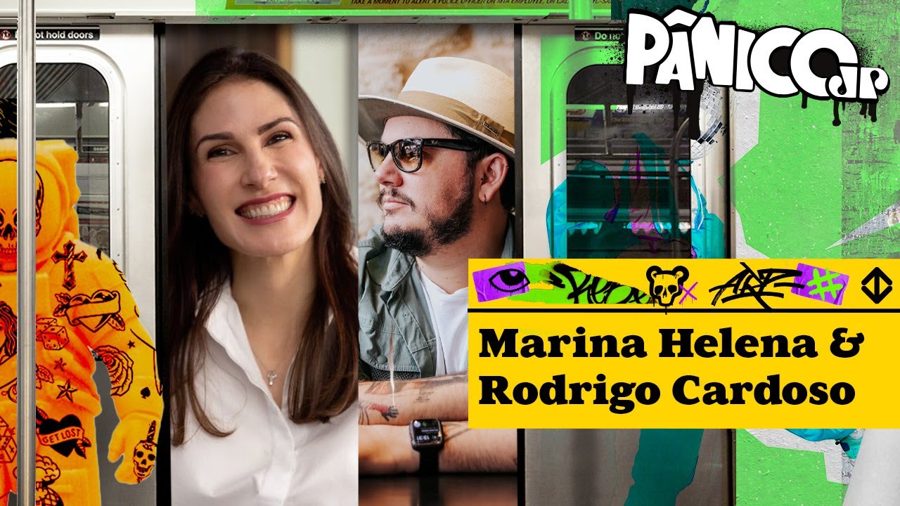 MARINA HELENA E RODRIGO CARDOSO – PÂNICO – 30/10/2023