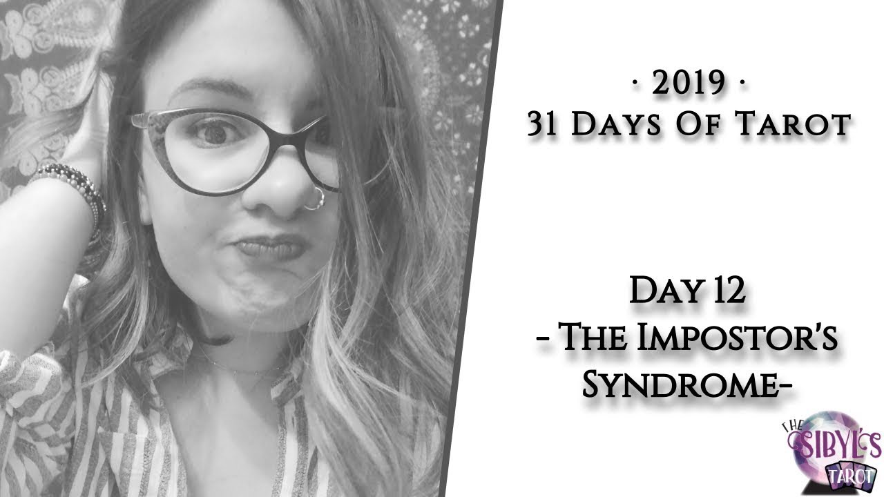 #31daysoftarot19 Day 12 - The Impostor Syndrome - The Sibyl's Tarot ...