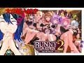 【バニーガーデン2】人生色々興奮することあるけど、一番興奮するのは夜の店に新人が入った時だね【マラクリサリス/ #Vtuber 】