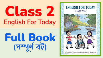 Class 2 English || Unit 1-10 (Full Book) || ২য় শ্রেণির ইংরেজি সম্পূর্ণ বই একসাথে