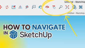 SketchUp Tutorial for Beginners - How to Navigate in SketchUp
