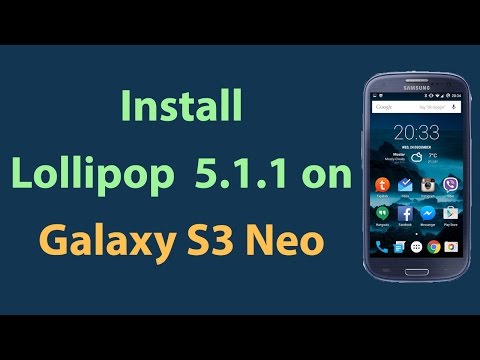 Samsung Galaxy S3 Neo Lollipop 5.1.1! How to install Lollipop 5.1.1 on Galaxy S3 Neo!
