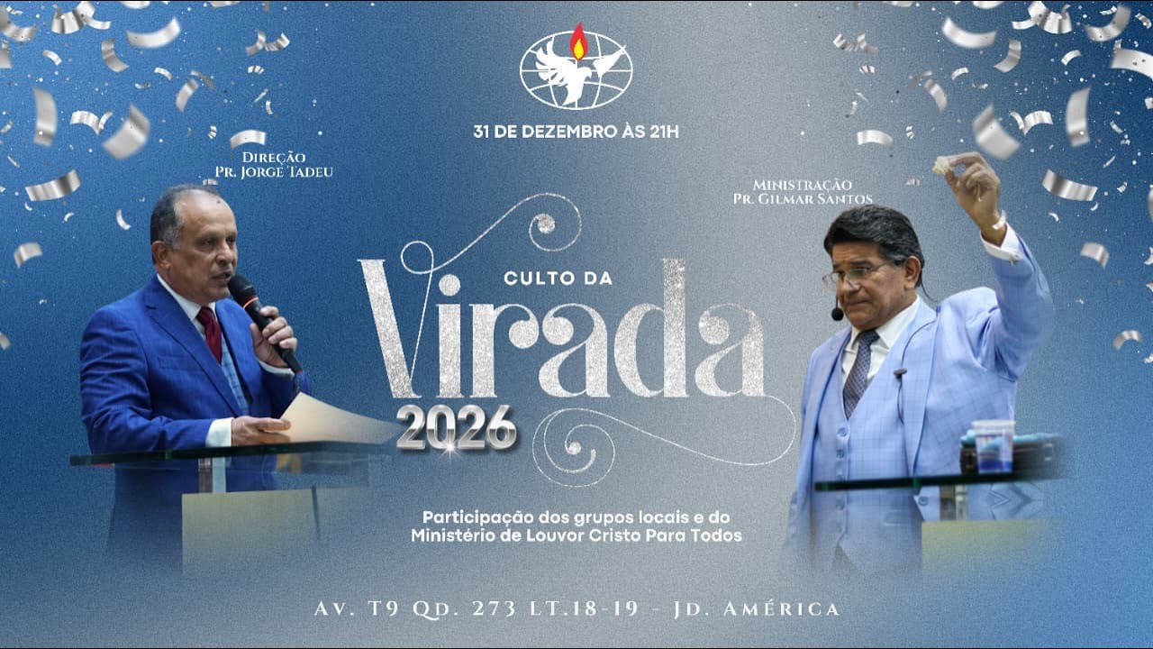 Culto da Virada | Pr. Gilmar Santos |2026: EXPERIMENTANDO AS COISAS NOVAS DE DEUS.